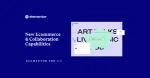Elementor Pro 3.7 Updates
