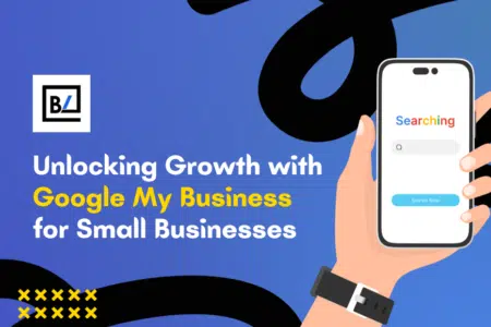Unlocking Growth with Google My Business for Small Businesses