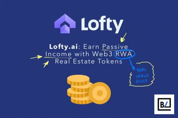 Lofty.ai: Earn Passive Income with Web3 RWA Real Estate Tokens